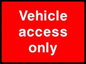 Vehicle Access Sign