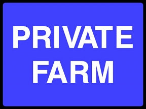 Private Farm Sign