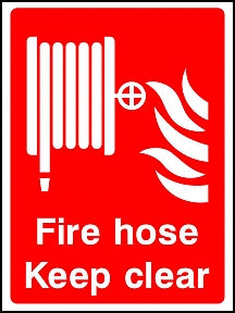 Hose Keep Clear Sign