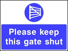 Gate Shut Sign