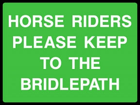 Keep to Bridlepath Sign