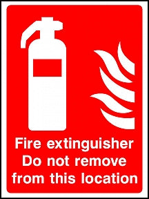 Extinguisher Do Not Remove Sign