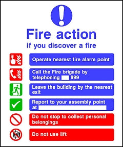 Fire Action Discover Sign