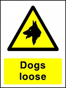 Dogs Loose Sign
