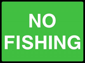 No Fishing Sign