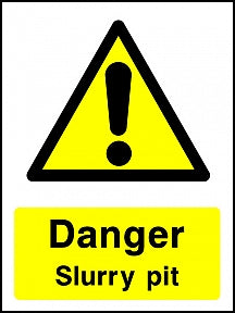 Slurry Pit Sign