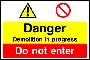 Demolition Sign