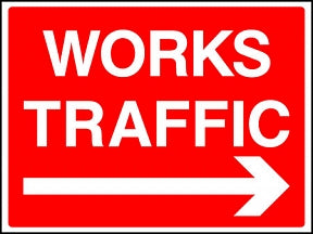 Works Traffic Right Sign