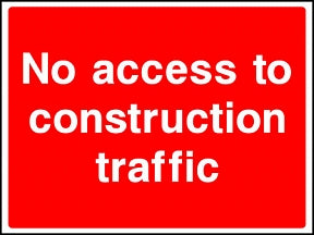 No Construction Traffic Sign
