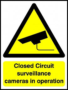 CCTV Cameras in Operation Signs