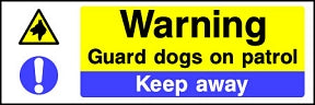 Guard Dogs Keep Away Sign