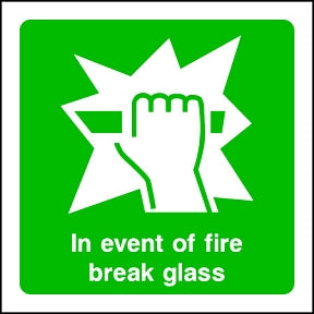 Fire Break Glass Sign