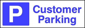 Customer Parking Sign