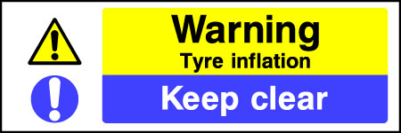 Tyre Inflation Keep Clear Sign