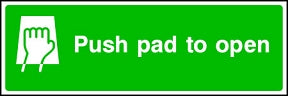 Push Pad To Open Sign