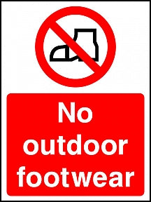 No Outdoor Footwear Sign