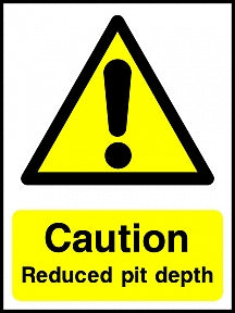 Reduced Pit Depth Sign