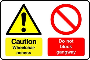 Do Not Block Wheelchair Access Sign