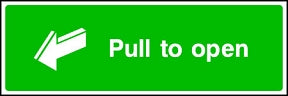 Pull To Open Sign