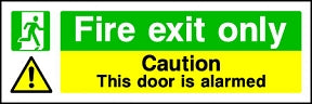 Fire Exit Only (Alarmed) Sign