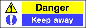 Keep Away Sign