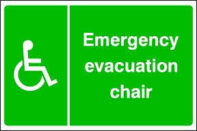 Emergency Evacuation Chair Sign