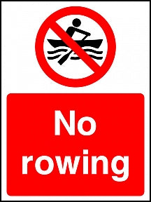 No Rowing Sign