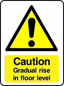 Rise In Floor Level Sign