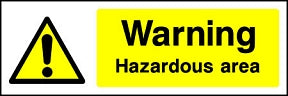 Hazardous Area Sign