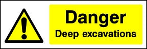 Danger Deep Excavations Sign