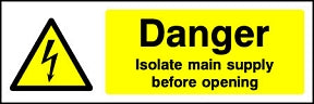 Danger Isolate Landscape Sign