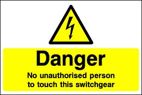 Danger Authorised Person Only Sign