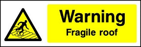 Fragile Roof Sign