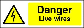 Danger Live Wires Landscape Sign