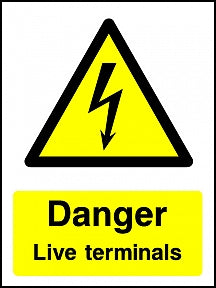 Danger Live Terminals Portrait Sign