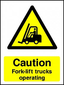 Fork Trucks Operating Sign