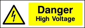 Danger HV Landscape Sign