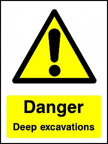 Deep Excavations Sign