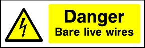 Danger Bare Wires Landscape Sign