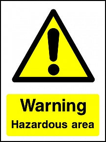 Hazardous Area Sign