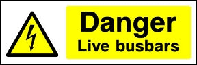 Danger Live Busbars Landscape Sign