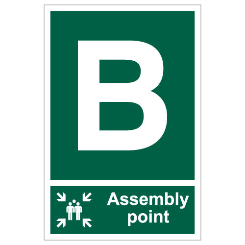 Assembly Point B Sign
