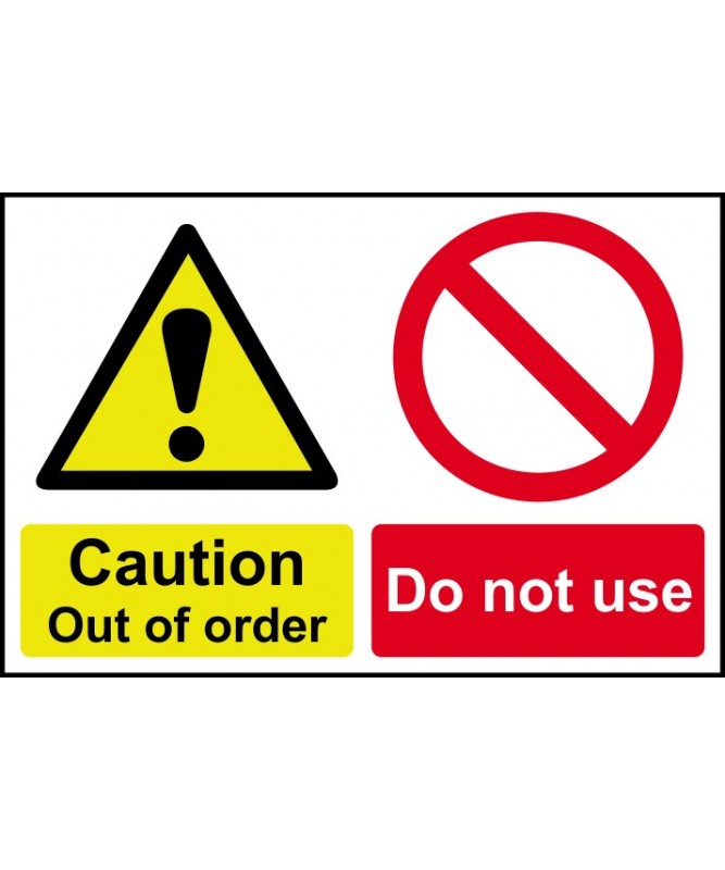 Caution Out Of Order Sign