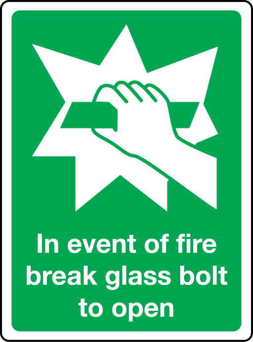Break Glass Bolt Sign