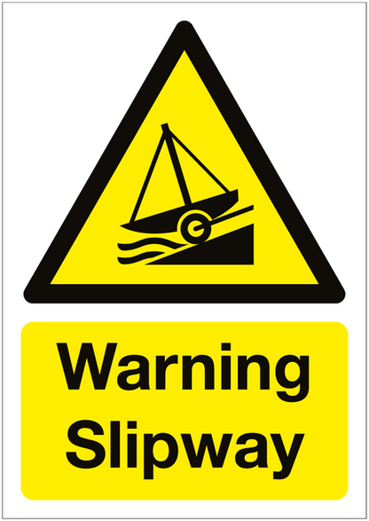 Beware Slipway Sign