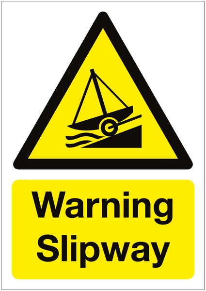 Beware Slipway Sign